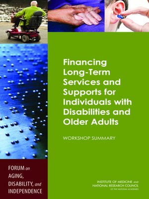 cover image of Financing Long-Term Services and Supports for Individuals with Disabilities and Older Adults